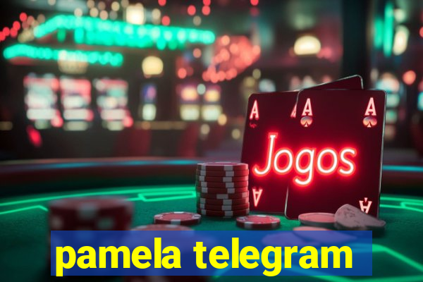 pamela telegram